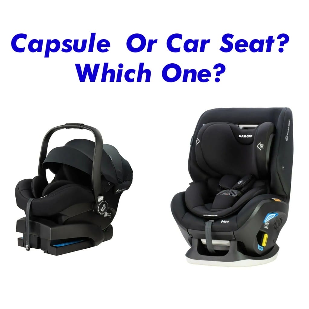 Capsule Or Car Seat