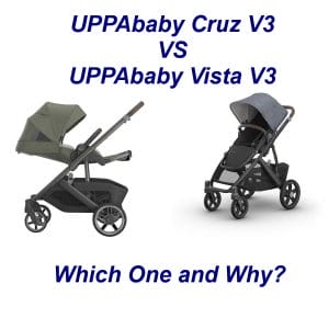 UPPAbaby Cruz V3 vs Vista V3 – Which Pram Should You Choose?